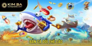 Bắn cá đổi thẻ cào