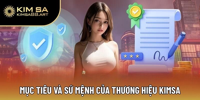 Mục tiêu và sứ mệnh của thương hiệu Kimsa trong tương lai