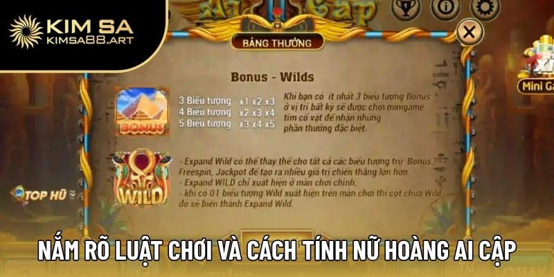 Nắm rõ luật chơi và cách tính trong game Nữ Hoàng Ai Cập