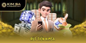 rút tiền Kimsa